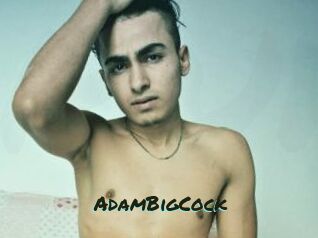 AdamBigCock