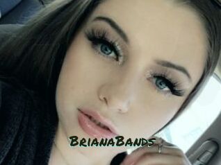 BrianaBands