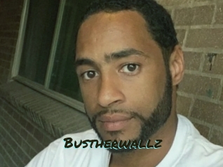 Bustherwallz