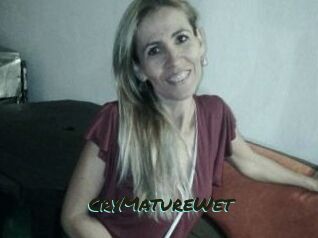 CryMatureWet