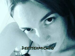 Deessexmichto