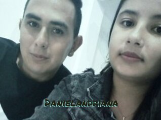 Danielanddiana