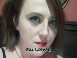 Fallforme