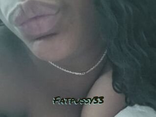 Fatpussy33