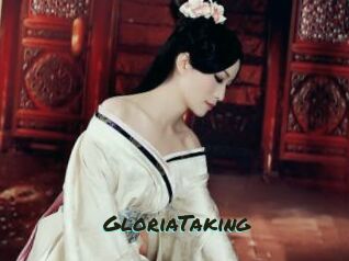 GloriaTaking