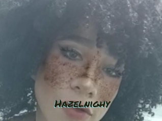 Hazelnighy