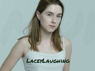 LaceyLaughing