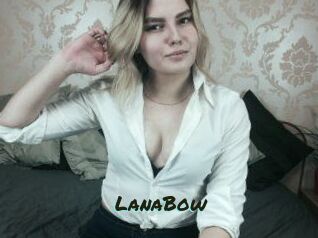 LanaBow