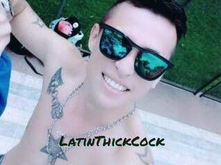 LatinThickCock