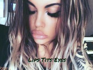 Lips_Tits_Eyes
