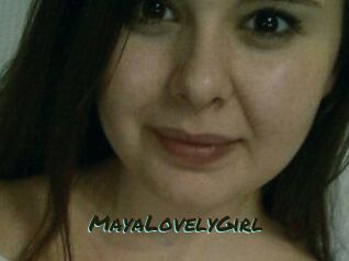 MayaLovelyGirl