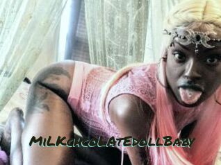 MiLKchcoLAtEdollBaby