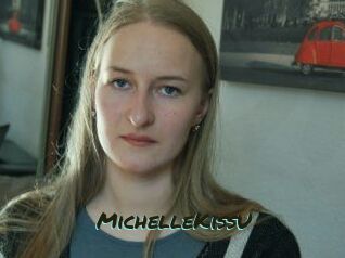 MichelleKissU
