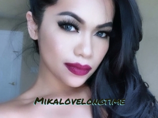 Mikalovelongtime