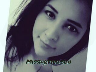 Missdirtypoison
