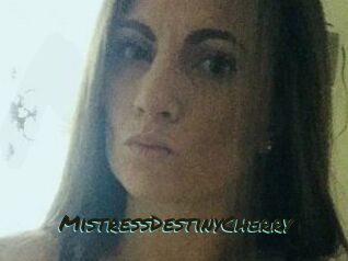 MistressDestinyCherry