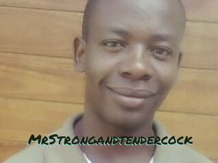 MrStrongandtendercock