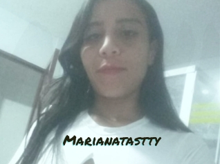 Marianatastty