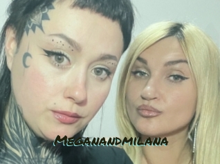 Meganandmilana