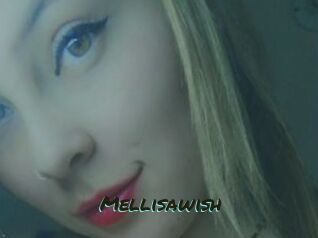 Mellisawish