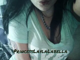 PrincessLaylaLabella