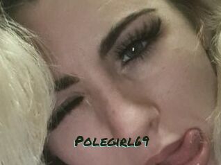 Polegirl69