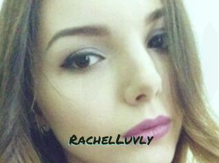 RachelLuvly