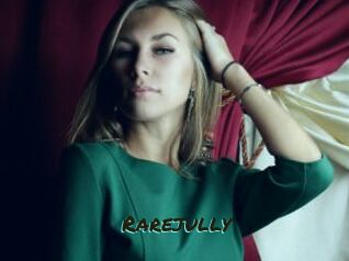 Rarejully