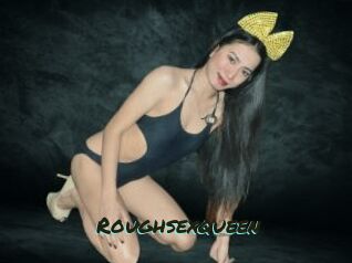 Roughsexqueen