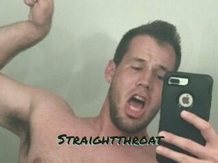 Straightthroat