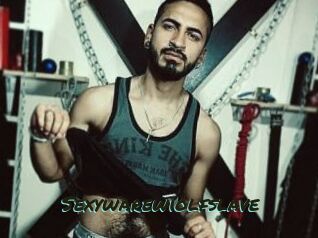 Sexywarewiolfslave