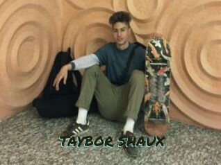 TAYBOR_SHAUX