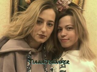 TianaJennifer