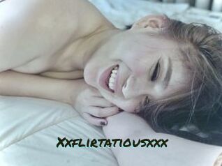 Xxflirtatiousxxx
