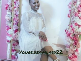 Yourdreamlady22