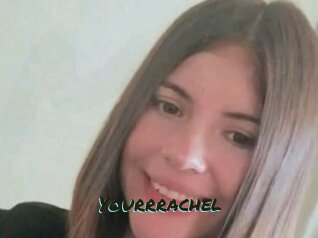 Yourrrachel